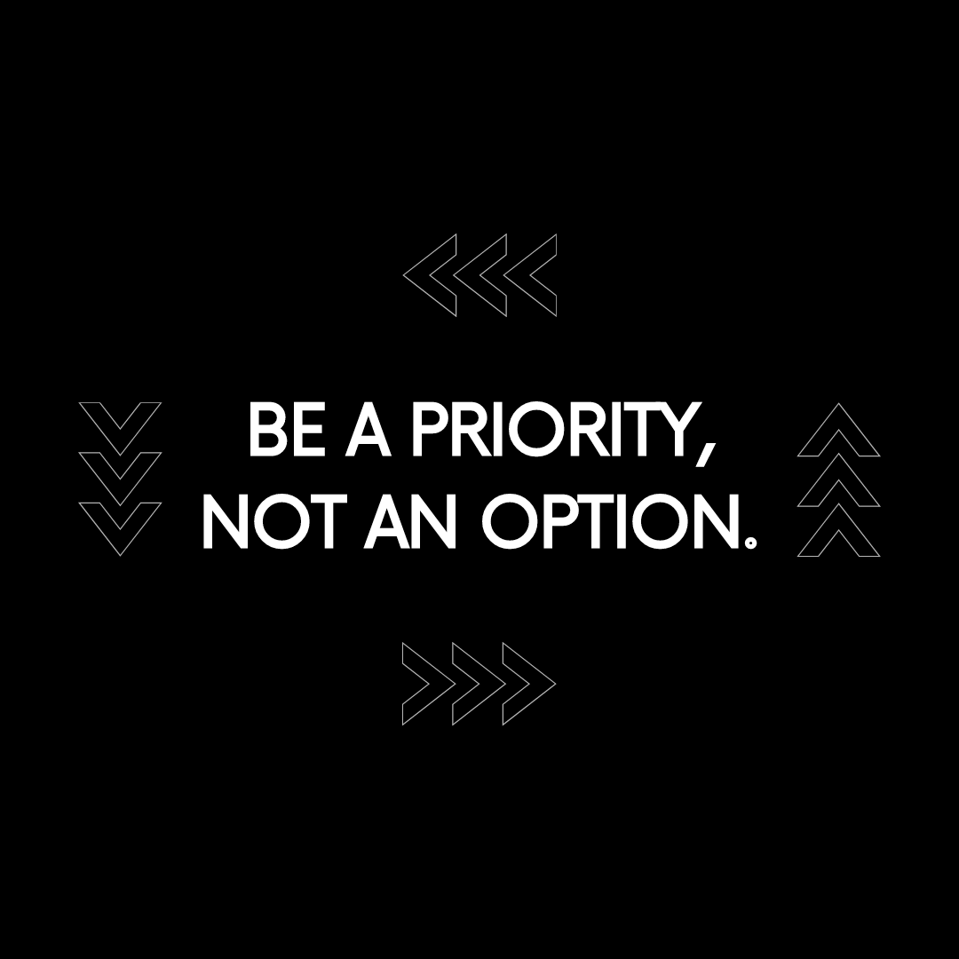 Be a priority, not an option. #SaturdayVibes #selfhelp