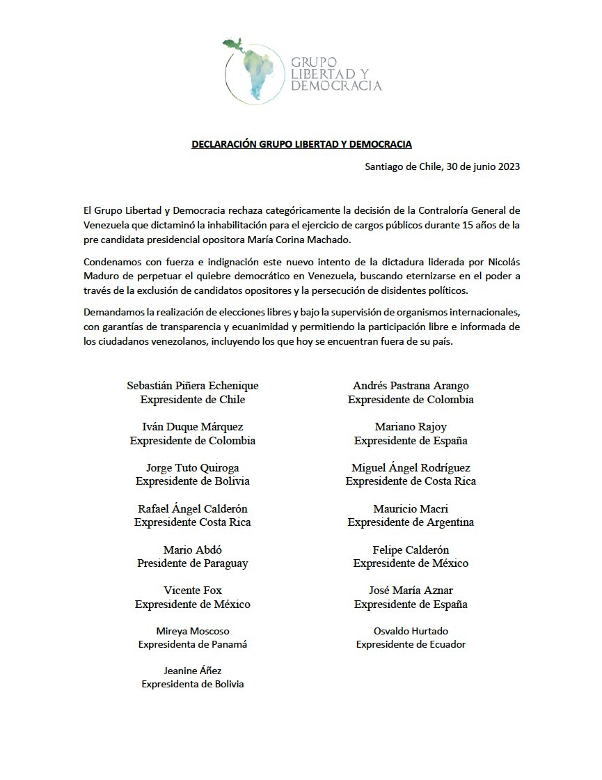 JeanineAnez's tweet image. Declaración de los ex presidentes de Iberoamérica del Grupo #LibertadYDemocracia, que condena con indignación el intento de Nicolás Maduro de perpetuar el quiebre democrático en Venezuela inhabilitando por 15 años a la candidata opositora @MariaCorinaYA.
#EleccionesLibresYA