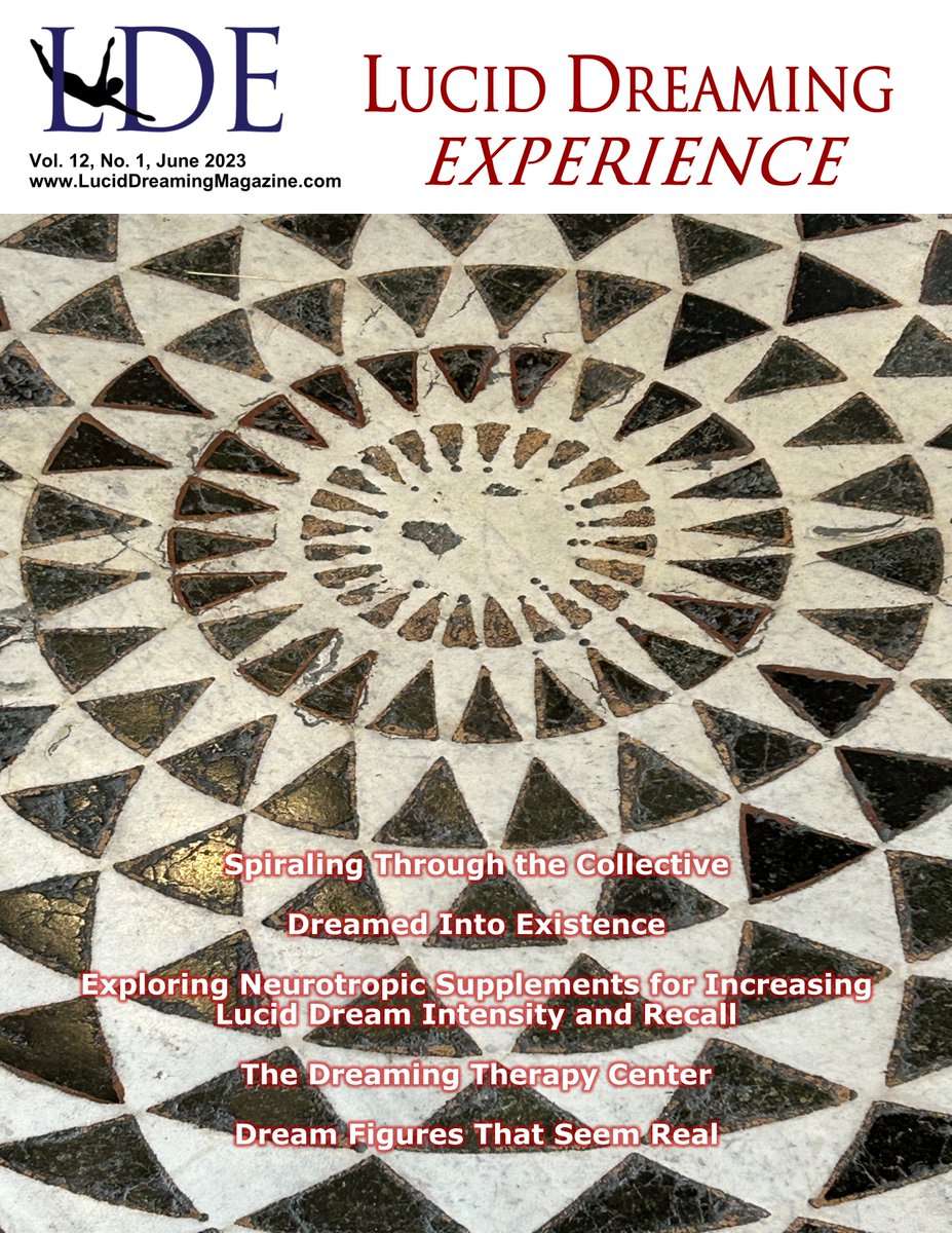 Lucid dreamers! The free Lucid Dreaming Experience magazine is now up! Check it out at luciddreamingmagazine.com Robert interviews JM who has a powerful lucid dreaming healing that appears to heal him from a traumatic brain injury.  Read it and share!