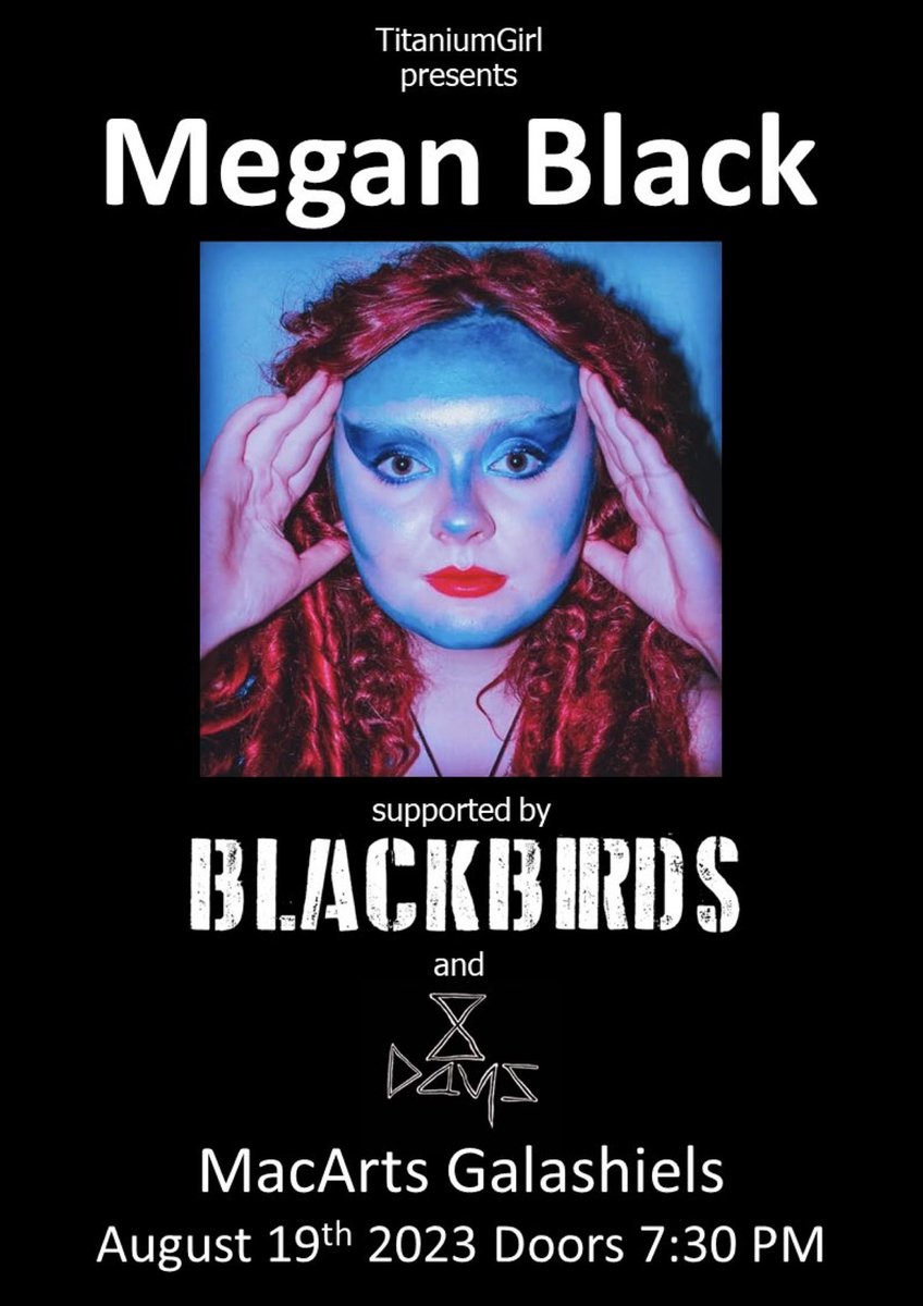 TitaniumGirl ♿️ 🦁🦁🦁 (@titaniumgirl8) on Twitter photo This is your weekly reminder to get your tickets to see <a href="/meganblackmusic/">Megan Black</a>, <a href="/Blackbirds_band/">BLACKBIRDS</a> and 8 Days at <a href="/macartscentre/">Mac Arts</a> on Saturday 19th August 2023.
ticketsource.co.uk/macarts/megan-… This is your weekly reminder to get your tickets to see <a href="/meganblackmusic/">Megan Black</a>, <a href="/Blackbirds_band/">BLACKBIRDS</a> and 8 Days at <a href="/macartscentre/">Mac Arts</a> on Saturday 19th August 2023.
ticketsource.co.uk/macarts/megan-…