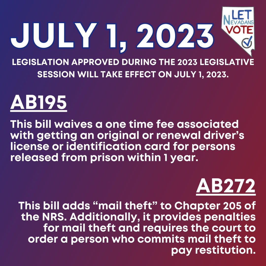 AB195 and AB272 go in effect TODAY. Our coalition supported these bills during the 2023 legislative session. #NVLeg #LetNevadansVote
