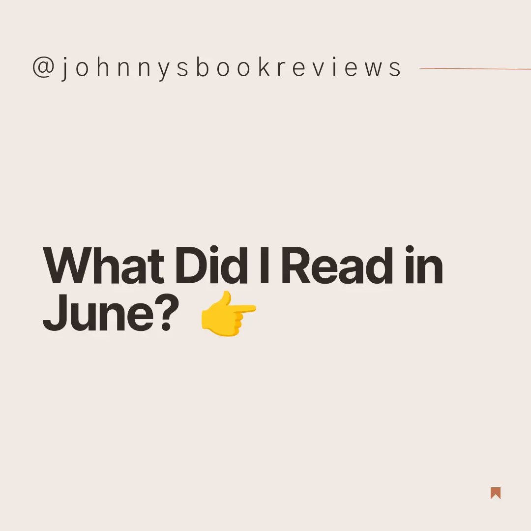 What did I read in June? 
*Thread* 
#goread
