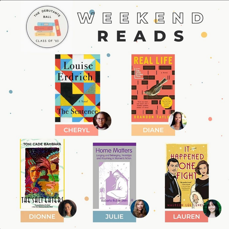 Weekend reads! The Debs are reading books by #LouiseErdrich, #BrandonTaylor, #ToniCadeBambara, #RobertaRubenstein, and @themaureenlee ☀️ What are you reading this weekend?