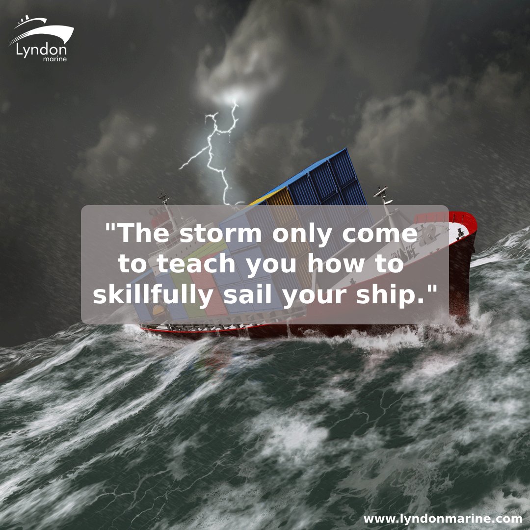 LyndonMarine's tweet photo. "The storm only come to teach you how to skillfully sail your ship."
#cargoship #shipquotes #maritimequotes #seafarerquotes #oceanquotes #shippingindustry https://t.co/2glL3a7VWU