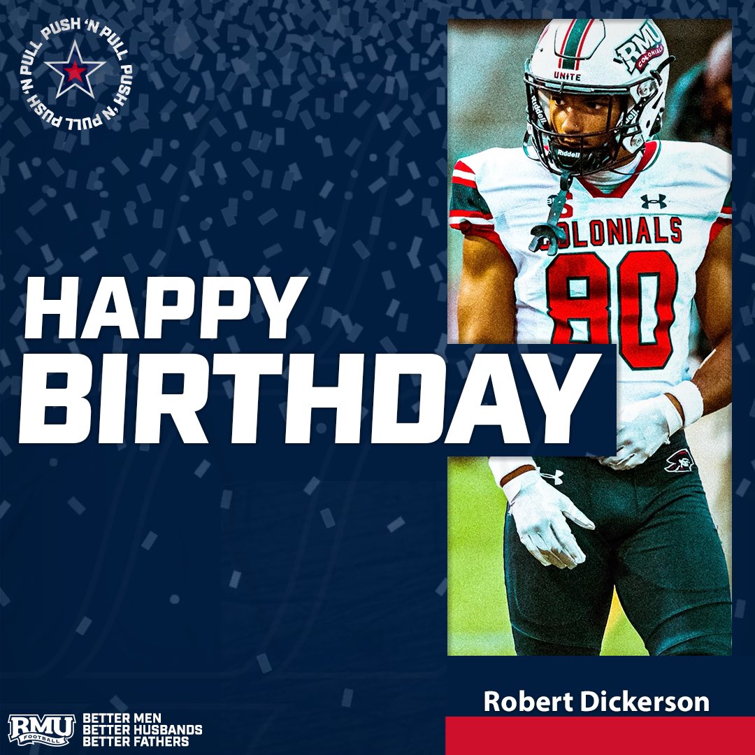 RMU_Football's tweet image. Happy Birthday 🎂 

@RobDickerson16 

🔴 ⚪ 🔵 🏈 

#RMUFB | #RMUCulture | #PushNPull