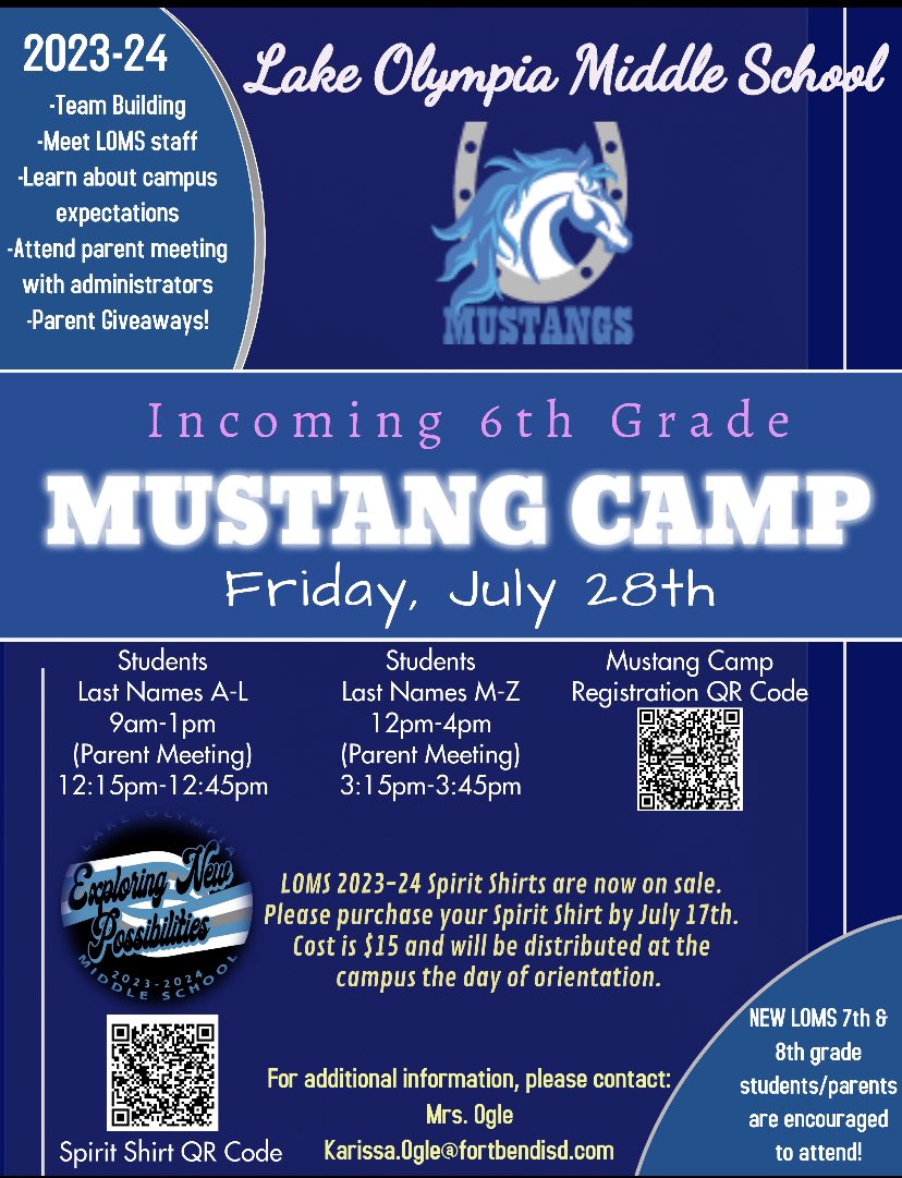 Save the date! Mustang Camp is scheduled for Friday, July 28th. This orientation is for incoming 6th graders and new 7th/8th graders to LOMS. Please register via the QR Code and don’t forget to purchase a Spirit Shirt!