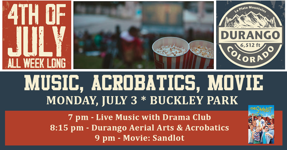 City of Durango on Twitter "Join us July 3 at 7 pm for music