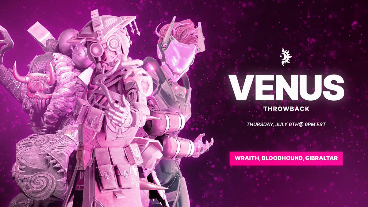 Women's Venus Throwback is back! We will be sending out captain invites in the next couple days 👀 Share your Bloodhound, Gibraltar and Wraith banners below DATE: Thursday 6th @ 6pm EST REGION: Global DISCORD: discord.gg/celestialcup