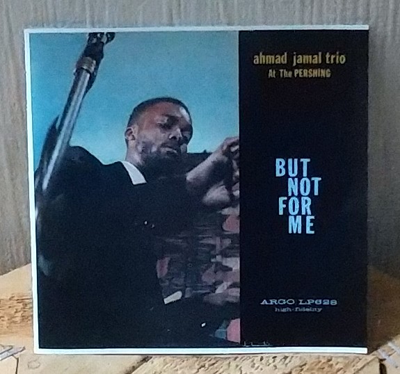 #好きなアルバムを貼る
#HBD
#アーマッド・ジャマル

おはようございます。良い１日を。

Ahmad Jamal Trio
『But Not For Me』1958