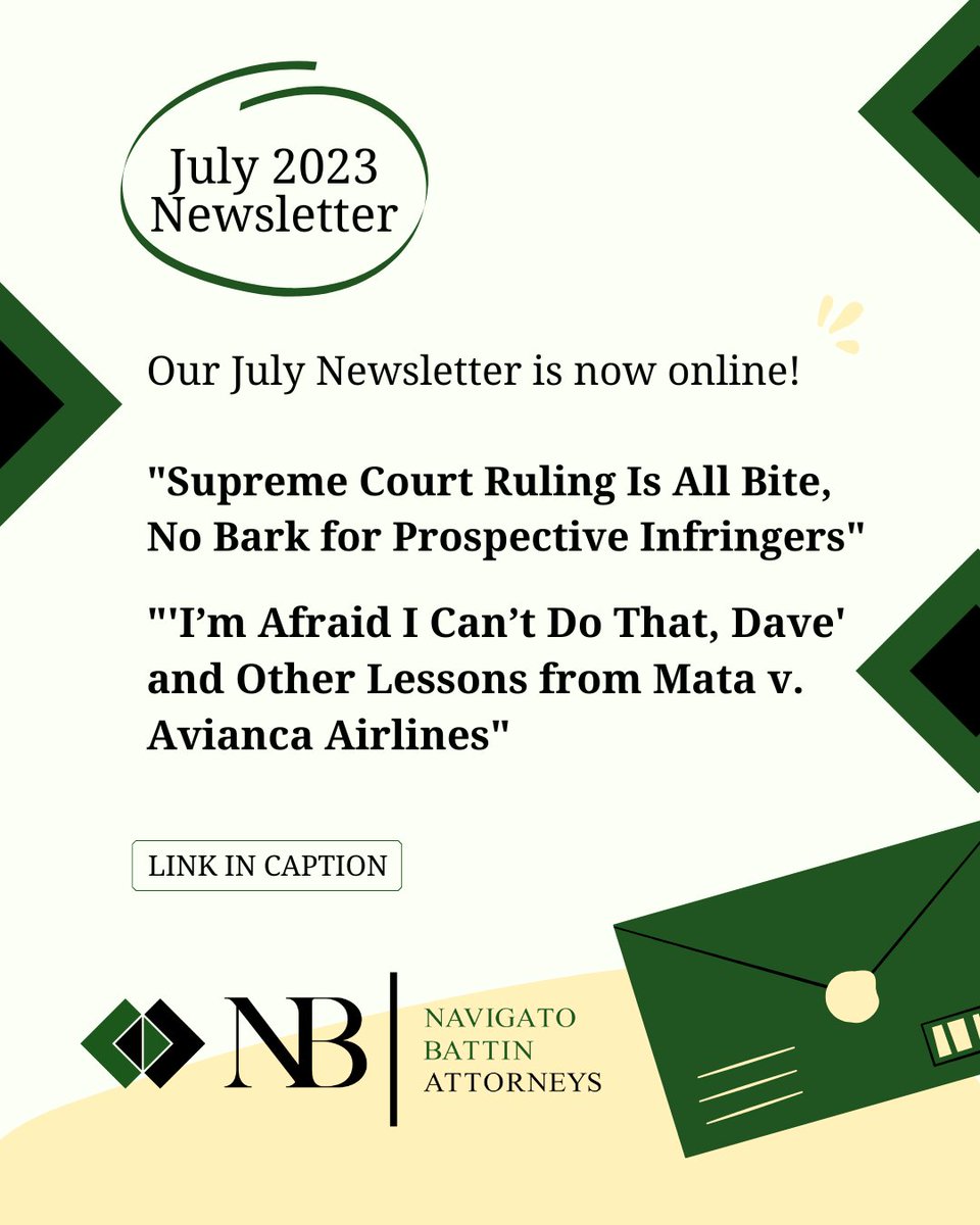 NavBat_'s tweet image. Our July Newsletter is now live! Read more about a recent Supreme Court Ruling upholding the protections of trademarks and the consequences about using #chatgpt for legal research.

Click the following link to read more:
mailchi.mp/36aea2063e62/j…
youtu.be/ARJ8cAGm6JE?t=…