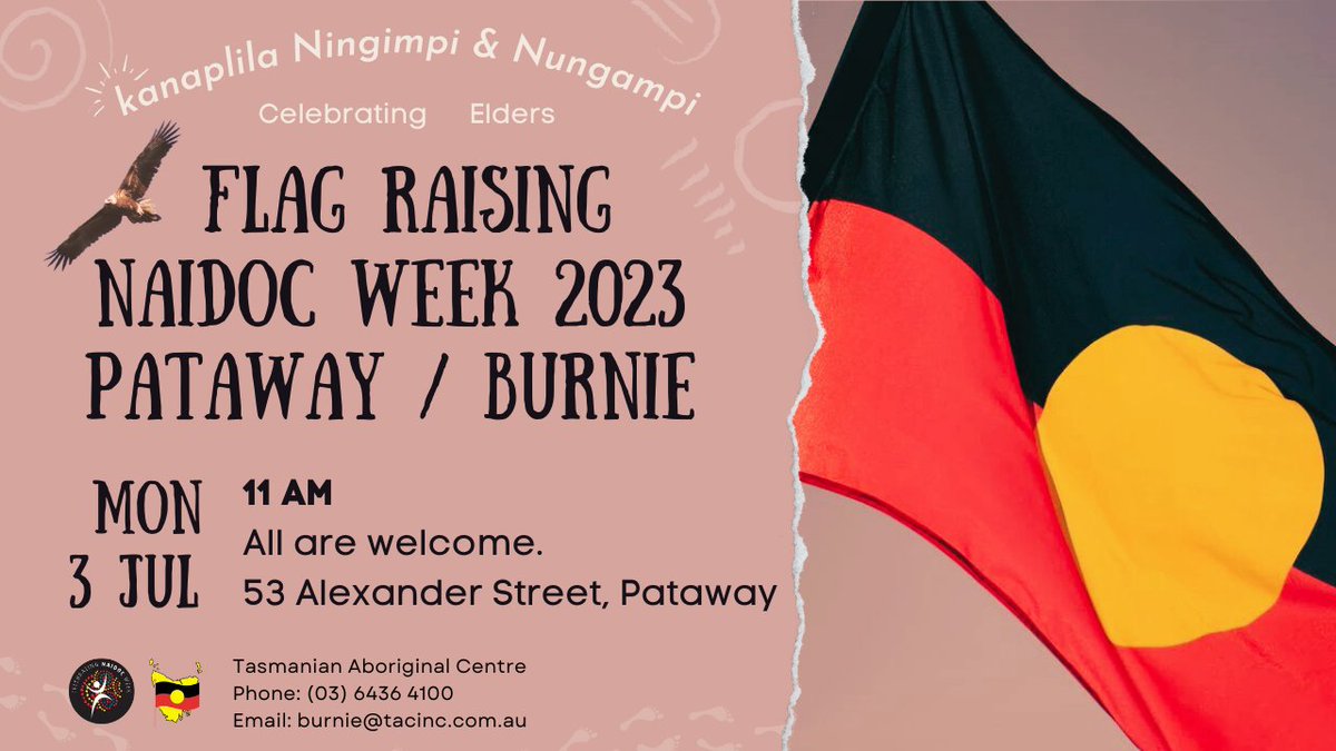 Open invite to Northwest coasties to join us as we kick off our NAIDOC celebrations at the flag raising on Monday, 3 July at 11 am. 🖤💛❤️
All welcome to attend, TAC Pataway, 53 Alexander Street, Pataway/Burnie
#NAIDOC2023 #ForOurElders #PublicEvent @theadvocatetas #politas