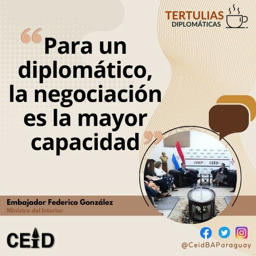 ceidBAParaguay's tweet photo. Tertulias Diplomáticas del CEID ☕ 🇵🇾
Conversamos con el Embajador Federico González, Ministro del Interior.
1/3 https://t.co/ZHs0xVVzBC