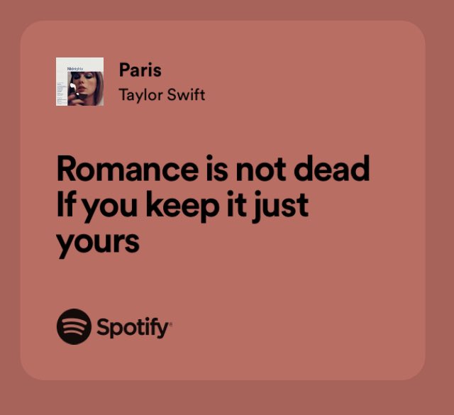 Todos los días estoy entre una lucha de querer presumir a mi novio en todos lados y esta quote de taylor swift