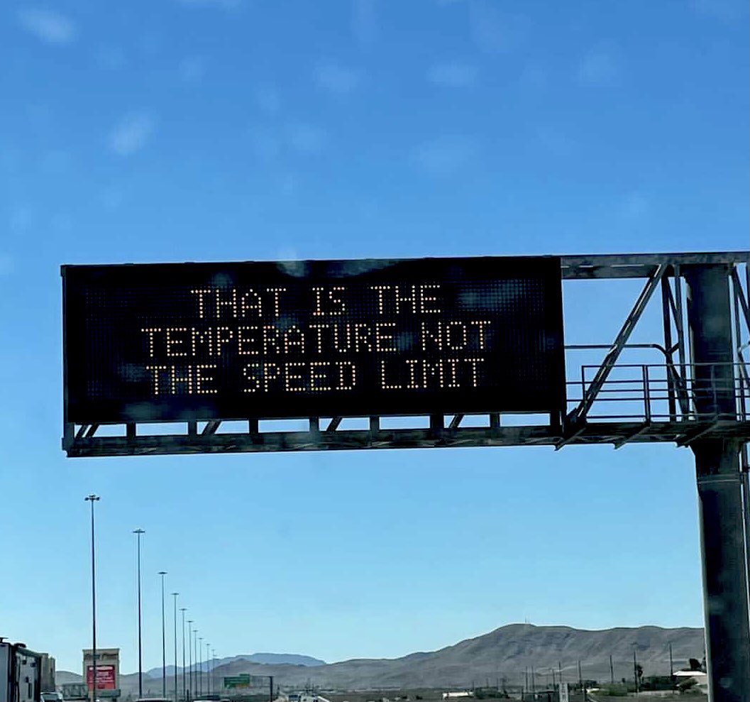 VegasIssues's tweet image. The people in charge of the freeway signs are fed up with y’all. 💀