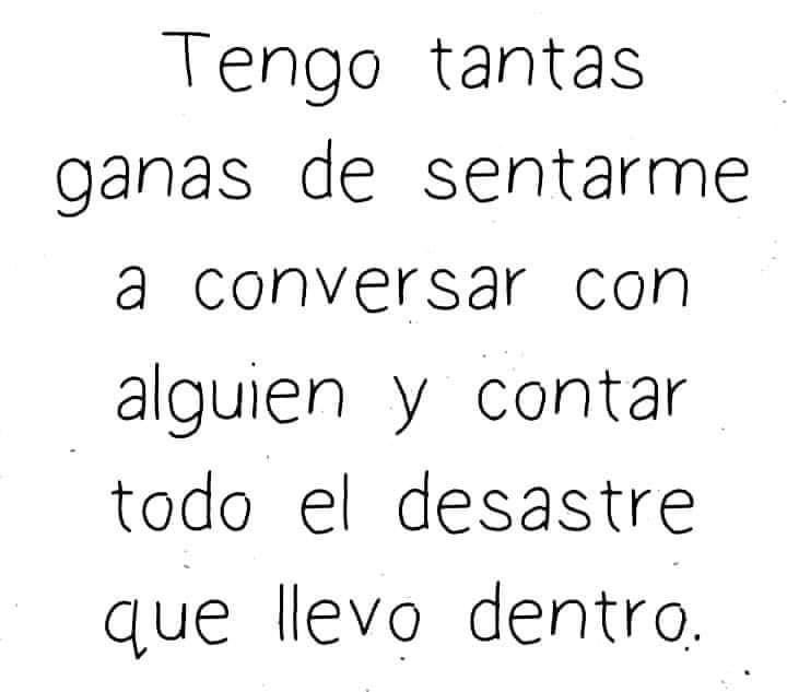 Tengo ganas…