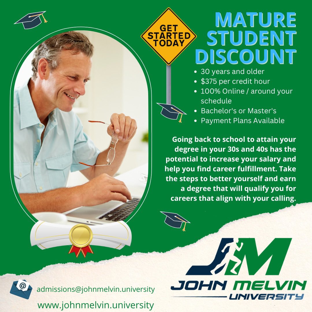JohnMelvinU's tweet image. Are you over 30 years old and looking for a Bachelor’s or Master’s degree? Take advantage of the Mature Student Discount at John Melvin University and Pursue your Passion for your Purpose. #collegedegree #nontraditionalstudent #maturestudent #career #christianculture