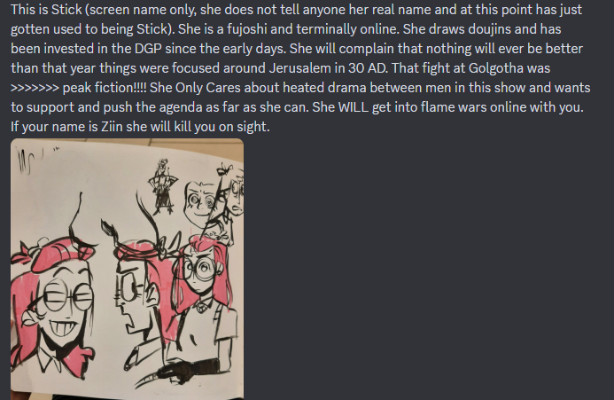 This is a really fun thing I'm part of and you should read. I'm playing the supporter, Stick, who is basically the worst, most terminally online fujoshi you've ever met.