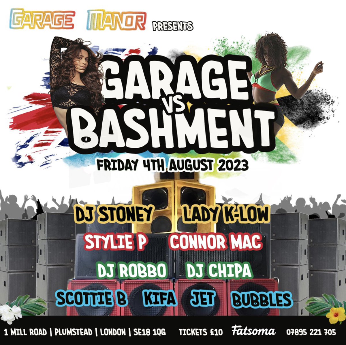 GarageManorUK's tweet photo. TWITTER POST 

GARAGE MANOR returns: 
             “GARAGE VS BASHMENT”

Friday 4th August, from 6pm -12am 
At The Unit, 1 Old Mill Road, SE18 1QG

DJ’s &amp; MC’s:
DJ STONEY |  LADY K-LOW 
STYLIE P | CONNOR MAC | DJ ROBBO
SCOTTIE B | KIFA | JET | BUBBLES
https://t.co/QWKSoXynSb https://t.co/ezJedOlj6w