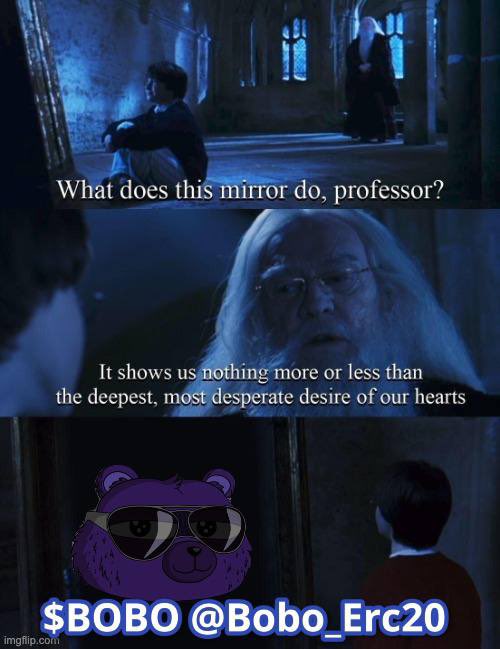 Mirror mirror on the wall… who’s the fairest of them all? 🐻

Get rich in the bull…invest in the bear.🐻

#MMGA $BOBO