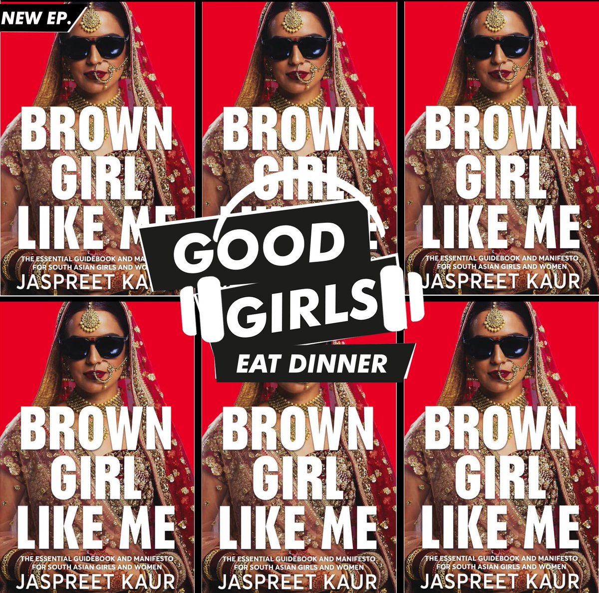 Jo Wallace (@jowallacetweets) on Twitter photo The 4th episode of <a href="/GGEatDinner/">GoodGirlsEatDinner</a> The Podcast with Jaspreet Kaur, AKA <a href="/behindthenetra/">Jaspreet Kaur</a>, is now LIVE. We discuss Jaspreet’s book ‘Brown Girl Like Me’ and so much more: open.spotify.com/episode/5DrwJB… The 4th episode of <a href="/GGEatDinner/">GoodGirlsEatDinner</a> The Podcast with Jaspreet Kaur, AKA <a href="/behindthenetra/">Jaspreet Kaur</a>, is now LIVE. We discuss Jaspreet’s book ‘Brown Girl Like Me’ and so much more: open.spotify.com/episode/5DrwJB…