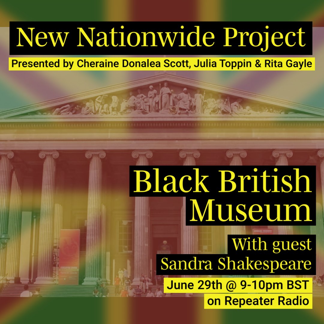 🚨 @new_nationwide live! 📶 Starting now @Repeater_Radio 🗝️ Black British Museum. 🗓️ Thursday, 29 June 2023. 🕘 21.00-22.00 BST/16.00-1700 EST. 🎙️ Hosts @Goldielocs16, @Miss_Toppin & @rita_gayle and special guest @shakes_sandra of @museumx_uk. ➡️ repeater-radio.com