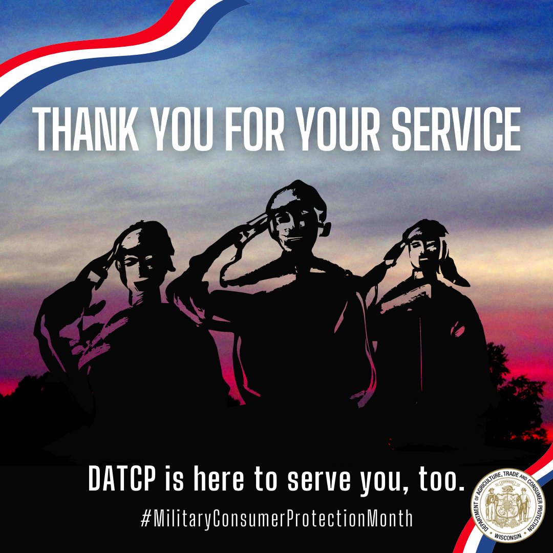 widatcp's tweet photo. Active servicemembers, veterans, and their families have all made great sacrifices for their country and continue to do so every day. July may be #MilitaryConsumerProtectionMonth, but DATCP is dedicated to protecting Wisconsin's military consumers year-round. https://t.co/2useFXc3n7