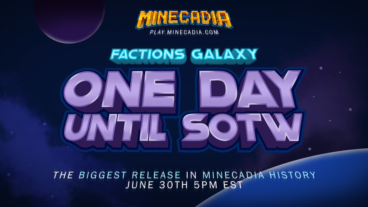PlayMinecadia's tweet photo. Factions Galaxy: Tomorrow 5PM EST! 🚀

Join us this Friday at 5PM EST for a brand new Phase on the Minecadia Factions realm!

To celebrate, we're giving away the following:
✨ 3x SOTW Crates
✨ 2x SOTW Crates
✨ 3,000x Gold

Follow us, Retweet, and Like to enter. Good luck! 💙