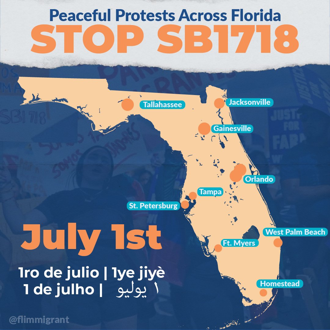 Grassroots protests are happening all across Florida on July 1st against anti-immigrant law SB1718 which goes into effect that day. 🧵 Follow this thread to find actions across Florida