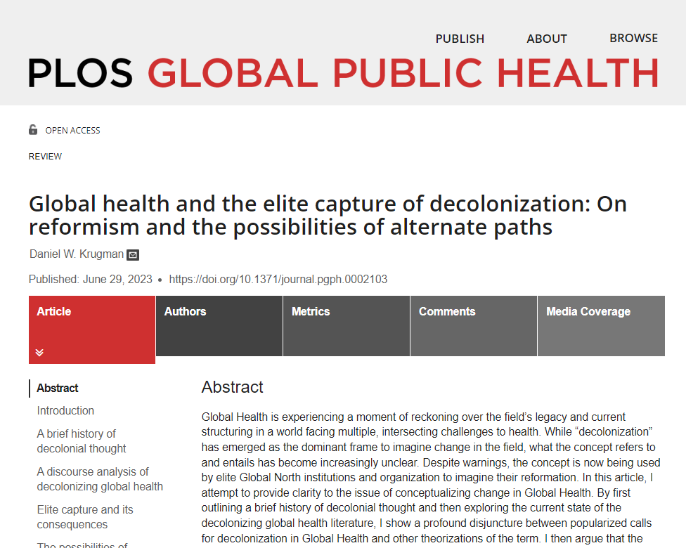 PLOSGPH's tweet photo. NEW Review article by @d_krugman:

Global health and the elite capture of decolonization: On reformism and the possibilities of alternate paths https://t.co/8b25yLF4r1