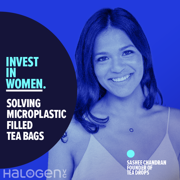 HalogenVC's tweet photo. Second to water, #tea is the most consumed beverage in the world. Yet, most tea options are bleached, plastic filled, and flavorless.

@Sasheec is innovating the $220B global tea market at @myteadrop. 

Join @HalogenVC and #investinwomen. 

https://t.co/V7hcOxULMU

@JesseDraper https://t.co/rYYcyUv9rq