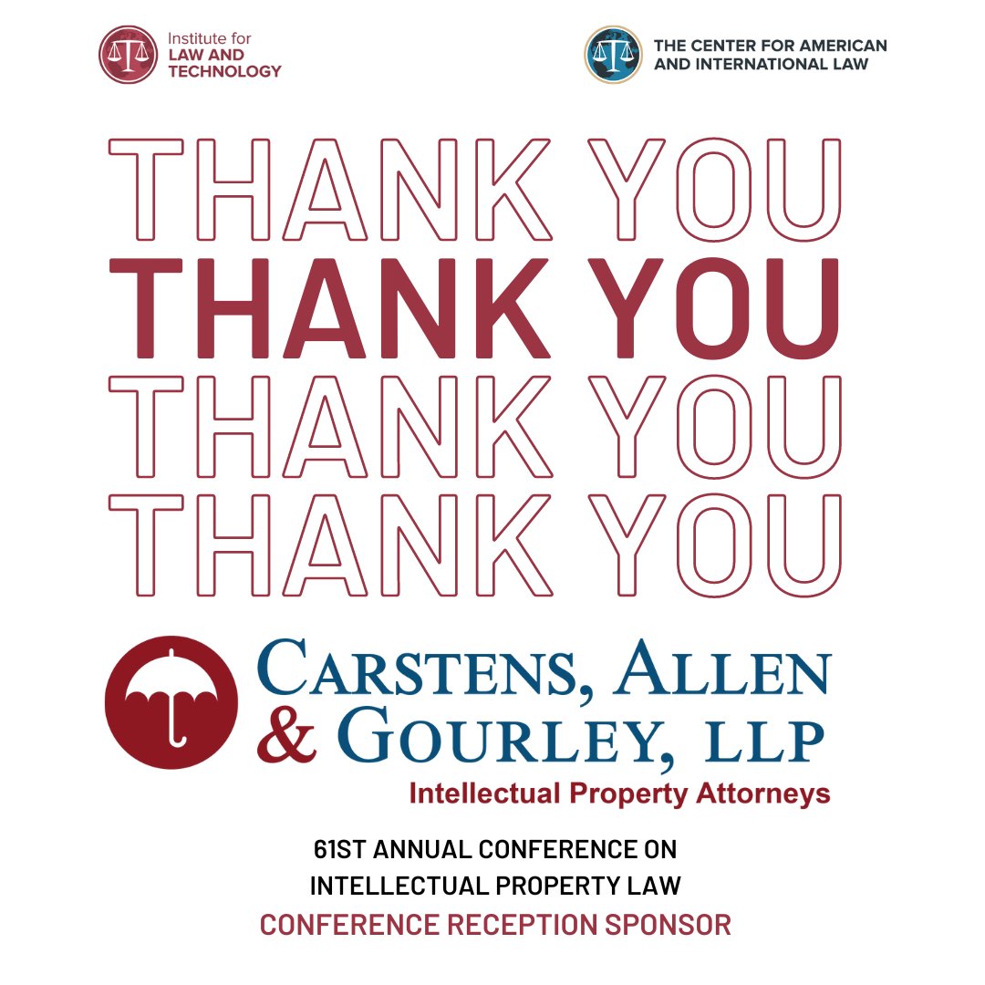 𝐍𝐞𝐰 𝐒𝐩𝐨𝐧𝐬𝐨𝐫!

Thank you to <a href="/CAGLawIP/">Carstens Allen Gourley</a> for sponsoring the Conference Reception at our 61st Annual Conference on Intellectual Property Law on November 9-10, 2023.

pulse.ly/aq9i4su342

#thankyou #conferencesponsor #intellectualproperty