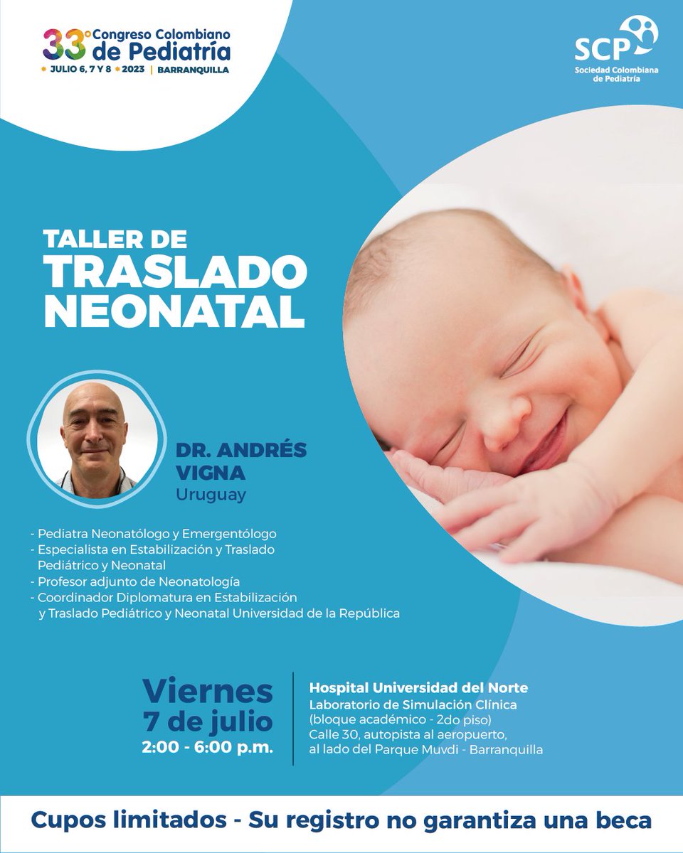 1/3 🤩 Únete al Taller de Traslado Neonatal el próximo viernes 07 de julio de 2:00 - 6:00 p.m. en el Hospital Universidad del Norte en la ciudad de Barranquilla. Taller que liderará el Dr. Andrés Vigna.