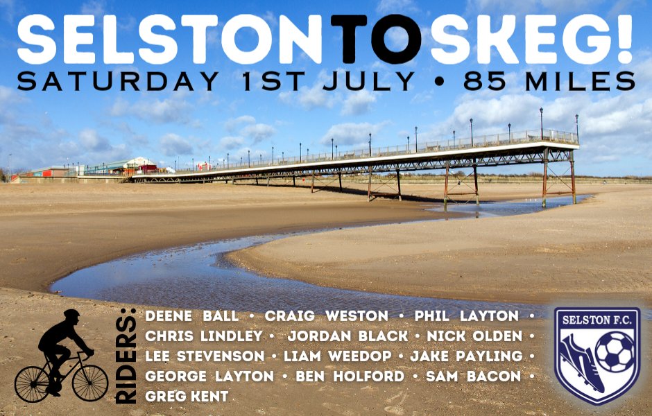 SelstonFC's tweet photo. 🚴‍♂️𝙎𝙀𝙇𝙎𝙏𝙊𝙉 𝙏𝙊 𝙎𝙆𝙀𝙂

Our annual bike to Skeg is back this Saturday, all 85 miles from 6am. We have 13 riders with varying levels of fitness, but all giving fantastic effort to raise money for our football club.

See the riders below. Please sponsor them if you can #SFC https://t.co/q87g19kQUo