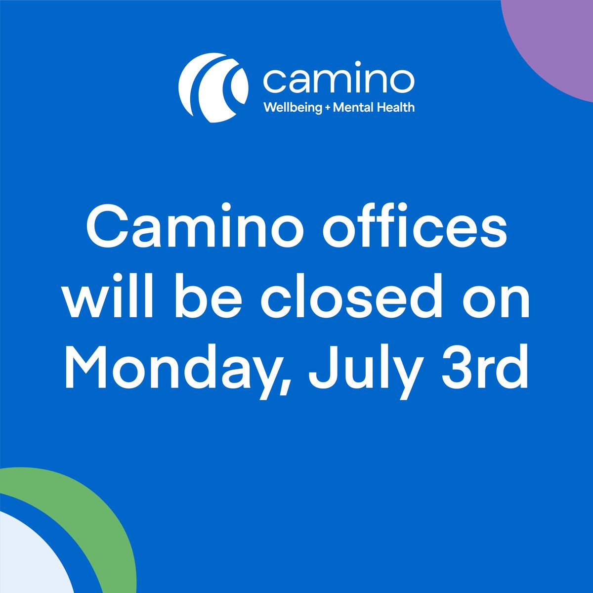 [Follow @CaminoWellbeing for new updates. This account will be inactive soon.] Canada Day falls on a Saturday this year. Camino will be observing Monday, July 3rd as the stat holiday.