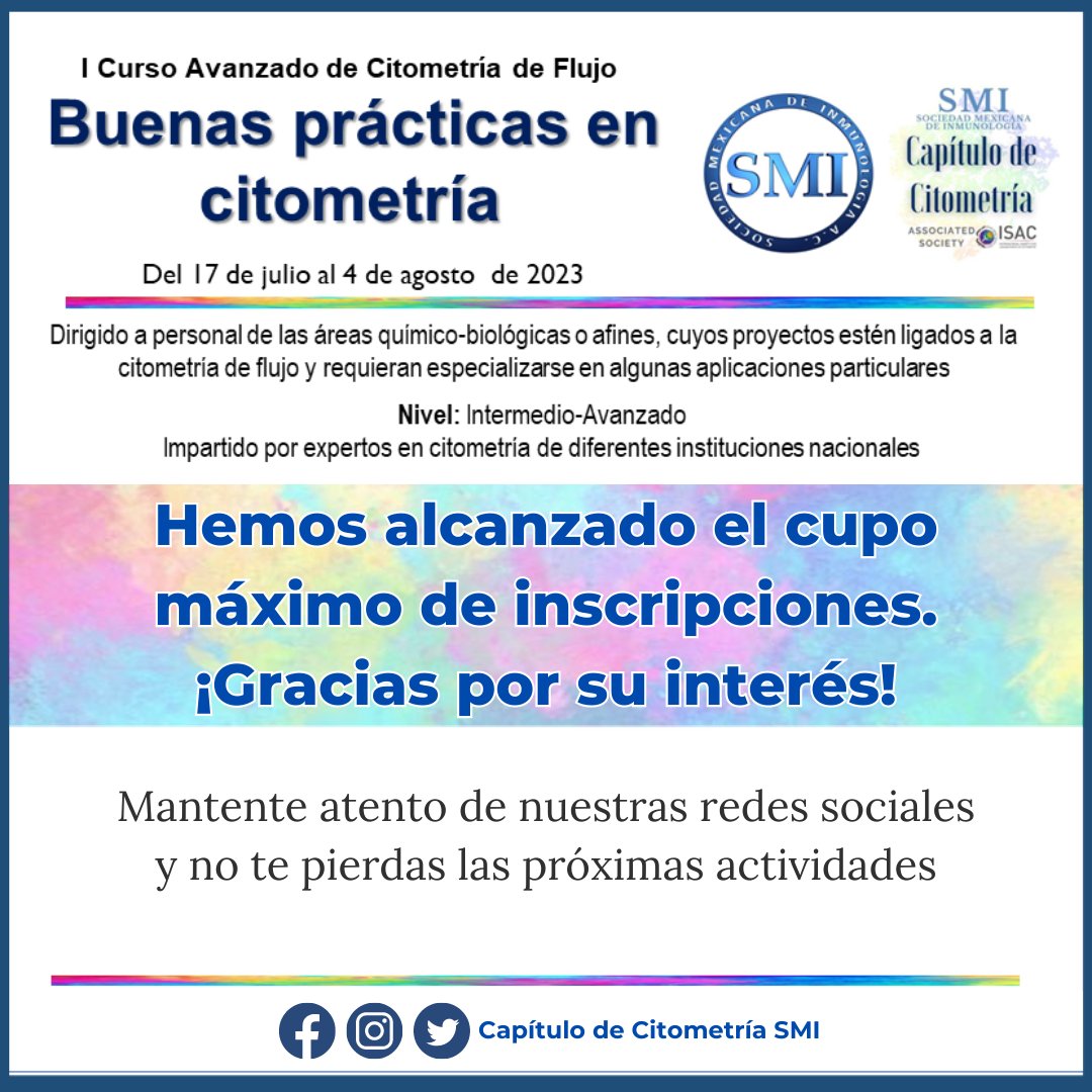 🔬 ¡Cupo completo! Gracias por el entusiasmo. Nos emociona iniciar el I Curso Avanzado de Citometría de Flujo. Si no te registraste, mantén la atención a futuras oportunidades. ¡La ciencia y #CitometriaSMI nunca se detienen! 🧪🧬 #SMInmunología #DifusionSMI