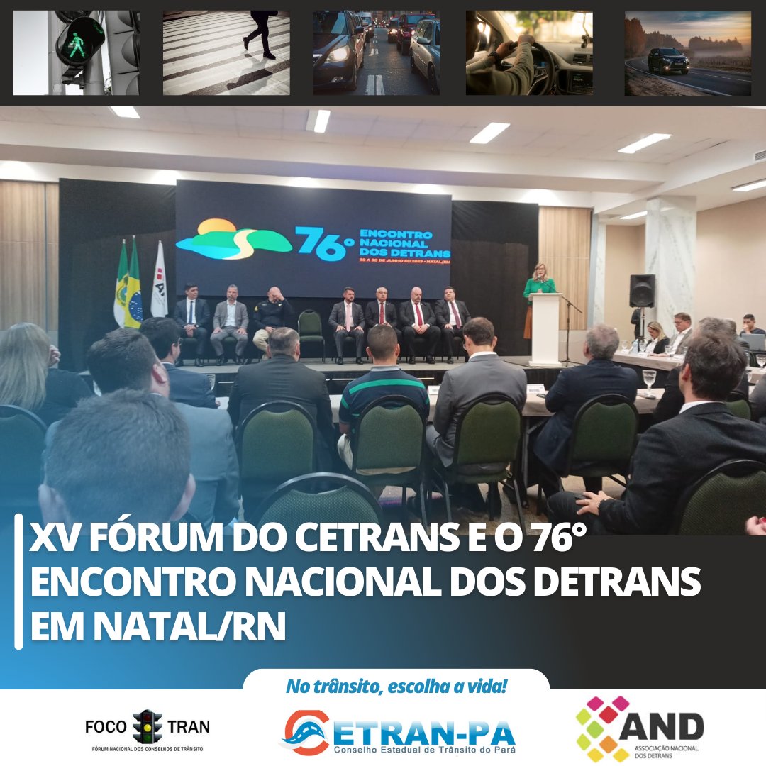 CetranPara's tweet photo. ✔ O XV Fórum do CETRANS e o 76° Encontro Nacional dos DETRANS.

👉 "No trânsito, escolha a vida." 🚦🚧🚨

#segup #cetran #focotran #and https://t.co/eV1ByGlj0z