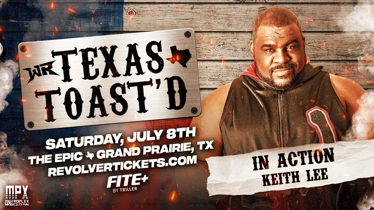 🚨BREAKING🚨

*TEXAS UPDATE*

Signed for 7/8
#RevolverTEXAS
@TheEpicGP - Grand Prairie, TX
LIVE on @FiteTV+

Keith Lee will be in action!

🎟️ RevolverTickets.com