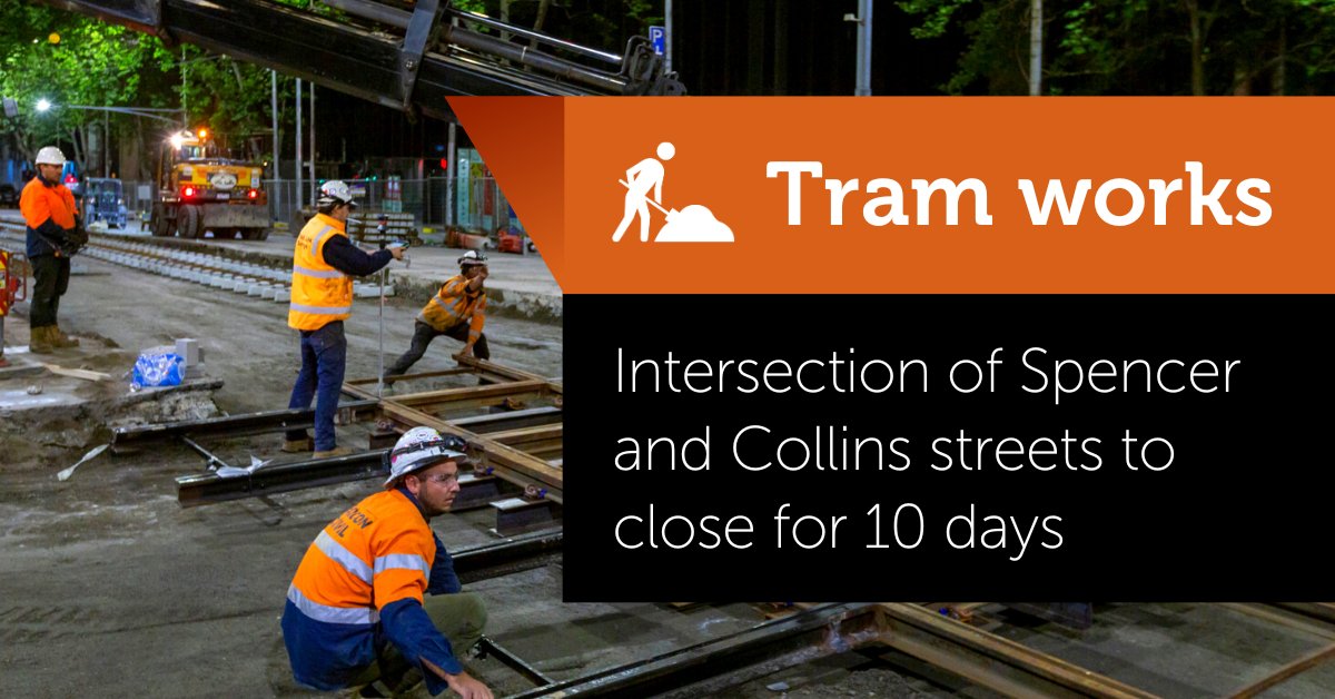 VicTraffic on Twitter "The intersection of Spencer and Collins streets