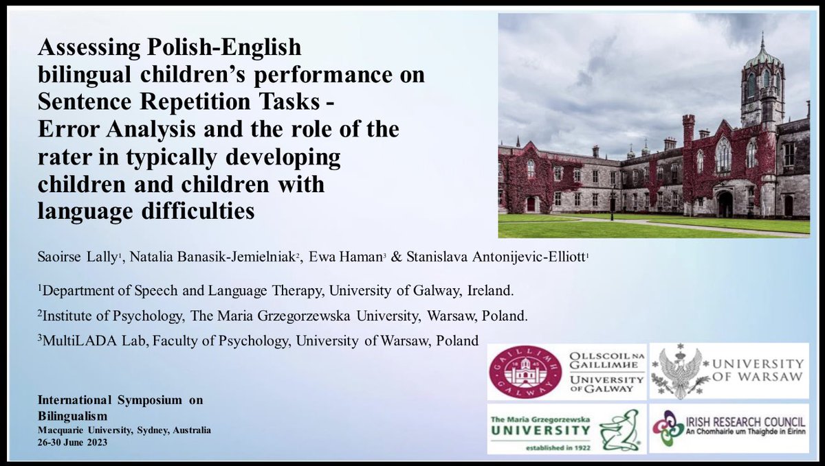 SaoirseLally's tweet photo. Looking forward to presenting @ISB14MQ today on Polish-English bilingual language assessment by monolingual SLTs using #SRep tasks!
📍Join Stream 3/Room 305 @ 15:45 AEST / 6:45am IST for everything #SRep task related!
@stashaantonije1 @Natkalia #ISB14 https://t.co/KPO1AJh8z0