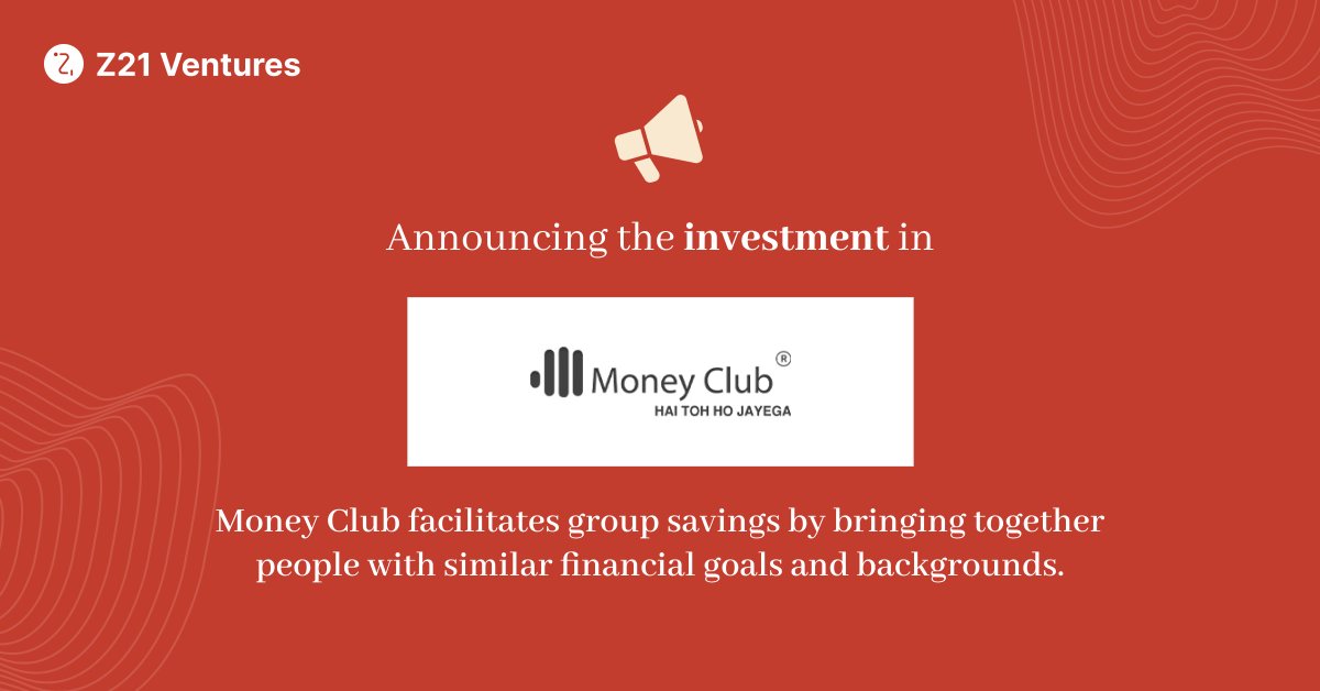 Z21Ventures's tweet photo. Announcing our Investment in Money Club, India’s First Group Savings Platform
 https://t.co/bpSIoVMjZq

MoneyClub facilitates group savings by bringing together people with similar financial goals and backgrounds. It gamifies user’s journey to offer personalized recommendations. https://t.co/FF4Q2j0VMa
