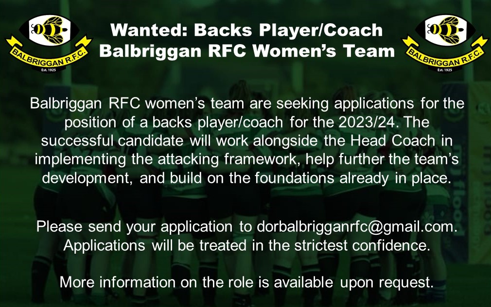 BalbrigganRFC's tweet photo. @BalbrigganRFC Women's team are looking for a backs player/coach for the upcoming season.

All applications should be submitted by email to dorbalbrigganrfc@gmail.com.

@LeinsterWomen @LeinsterBranch @FingalSports https://t.co/DGExAs943I