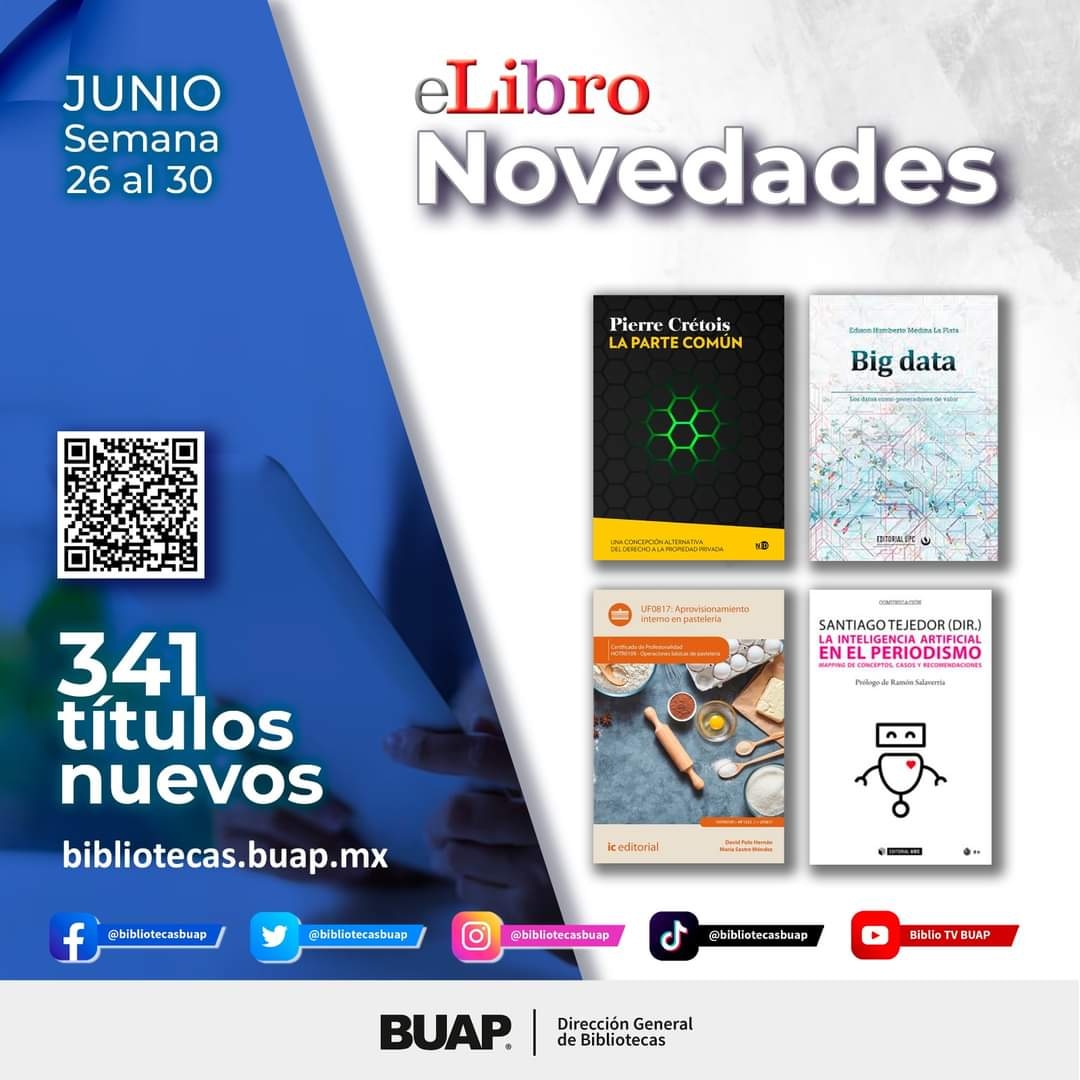 #BibliotecasBUAP
#utilizalabibliotecadigitalbuap

Novedades de eLibro
Ingresa:
tinyurl.com/2p9wmepu