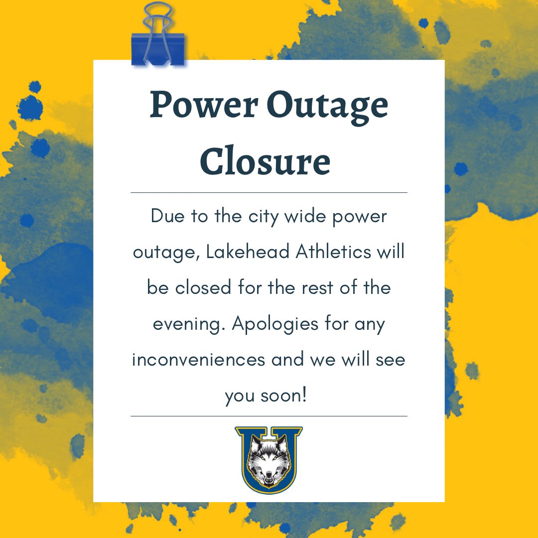 Due to the city wide power outage, Lakehead Athletics will be closed the rest of the evening. We apologize for any inconveniences and will see you soon!