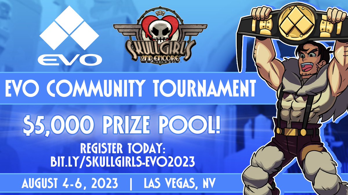 Skullgirls is back at Evo, and we're making it count!

Get exclusive merch at our booth, and enter the Skullgirls Community Tournament!

With a prize pool of $5,000, this is one of the biggest Skullgirls tournaments ever!

Register @ bit.ly/skullgirls-evo…

#Skullgirls #Evo2023