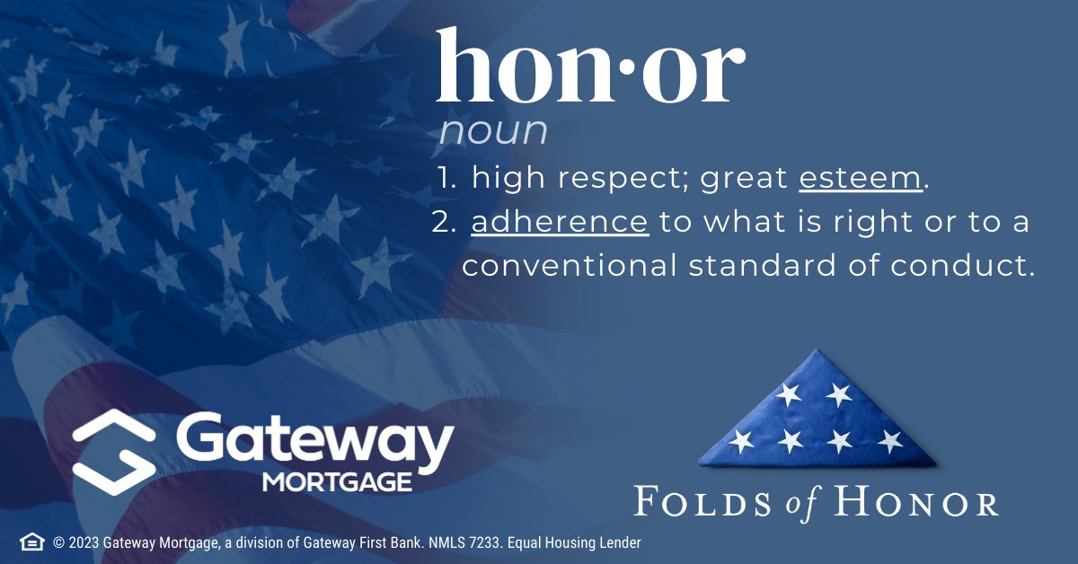 gatewayloan's tweet image. Honor is a special word. It means high respect and great esteem. That’s why for every mortgage loan closed, Gateway makes a donation to Folds of Honor to provide educational scholarships to families of America’s fallen or disabled military and first responders. 🎓 #FoldsOfHonor