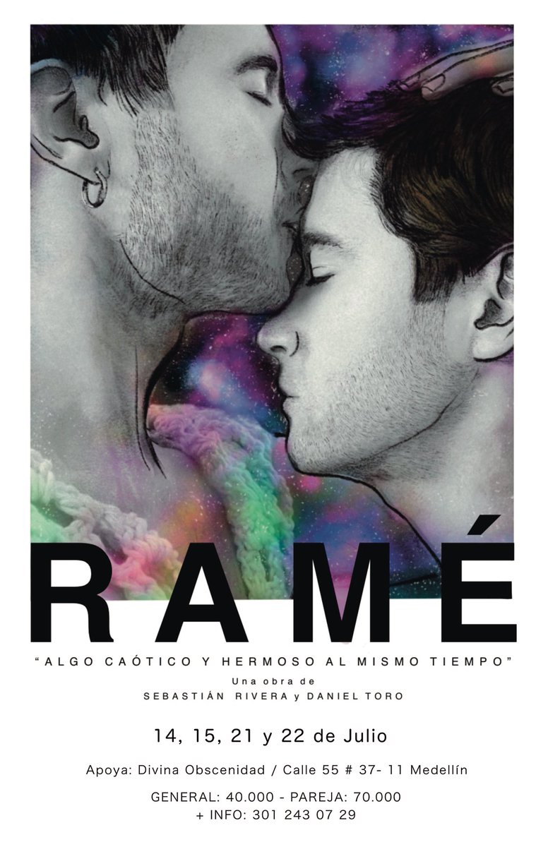 dddanieltoro's tweet photo. Se estrena #Ramé 🎭 el próximo 14, 15, 21 y 22 de julio en @DivinaTeatro escrita, actuada y dirigida por @riverasebas y por mí. En el teatro nos vemos 🏳️‍🌈 https://t.co/oBcisNQ5jx