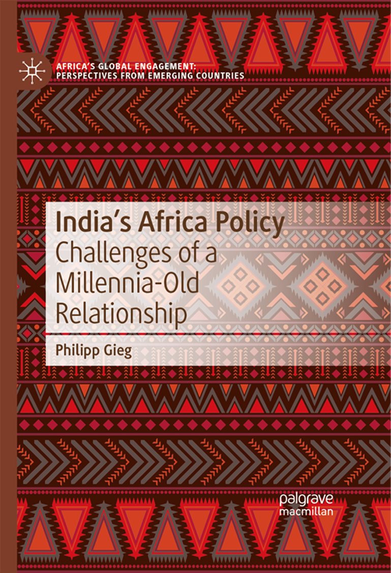PhilippGieg's tweet photo. "India's Africa Policy" out now – finally!

My book on #IndiaAfrica political, security, economic &amp; development relations has been published by @Palgrave.

▶️ Info: https://t.co/EmYia5Htw4
▶️ Table of Contents: https://t.co/gYx9MAXUib https://t.co/ovzMzr2FgS