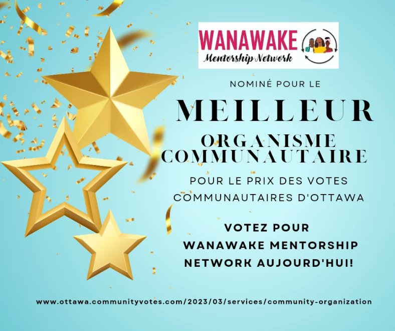 Nous sommes ravies de vous annoncer que nous sommes nominé pour le prix du meilleur organisme communautaire à Ottawa.
Le vote est présentement ouvert, p cliquez 

ottawa.communityvotes.com/2023/03/servic…

#WanawakeMentors #ottawacommunityvotes2023 #communityorganization