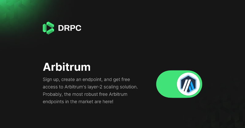 dRPCorg's tweet photo. DRPC free tier now includes access to Arbitrum
DRPC's privacy, speed, and scalability are now multiplied by Arbitrum's capabilities

Sign up, create an endpoint, and get access to Arbitrum's layer-2 scaling solution. Boost your Ethereum smart contracts now.