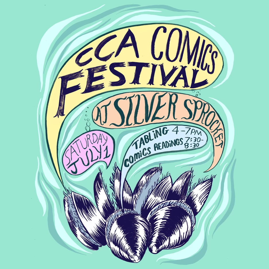 ccacomics's tweet photo. This Saturday! Don’t miss the CCA Comics Festival @ssbcpunk! 🥳
Join CCA Comics students from 4-7pm! The festival will be followed by a comics reading at 7:30pm!
Poster by Elana Finkelstein!
#CCAComics #CCAComicsFestival #CCAMFA #MFAComics #SilverSprocket #ComicsFest https://t.co/FmW8gav4Mg